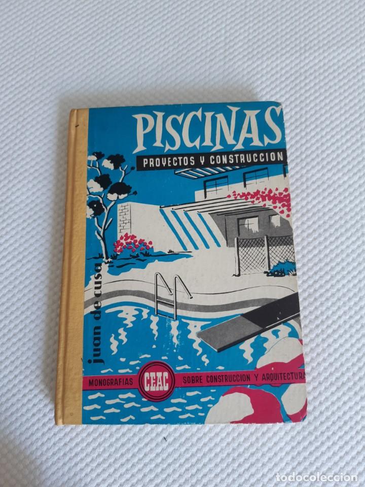 Libros: LIBRO DE CONSTRUCCION DE PISCINAS 1962