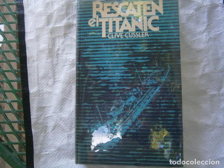 Libros: RESCATE AL TITANIC, CLIVE CUSSLER - Foto 1