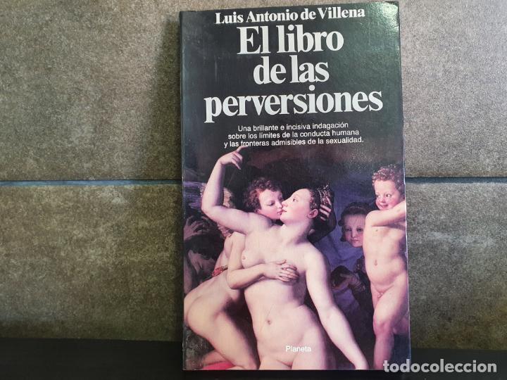Libros: El libro de las perversiones,Villena, Luis Antonio De - Foto 1