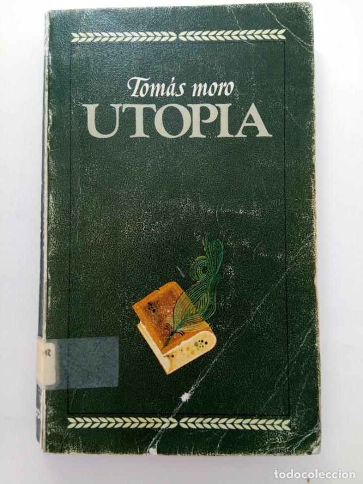 Libros: UTOP&Iacute;A - TOM&Aacute;S MORO - Foto 1