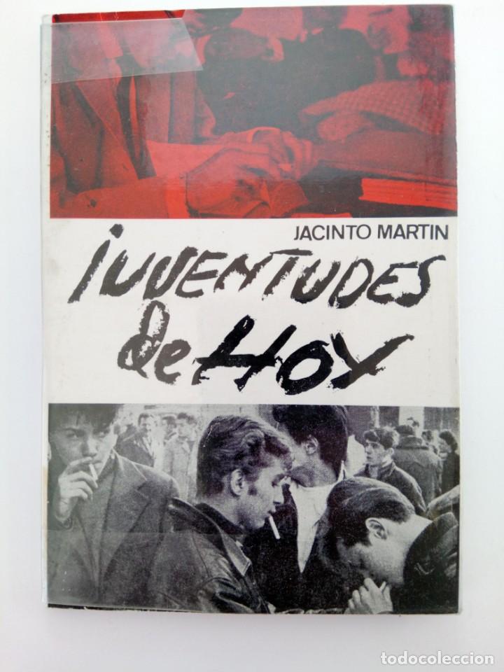 Libros: JUVENTUDES DE HOY - JACINTO MART&Iacute;N - Foto 1
