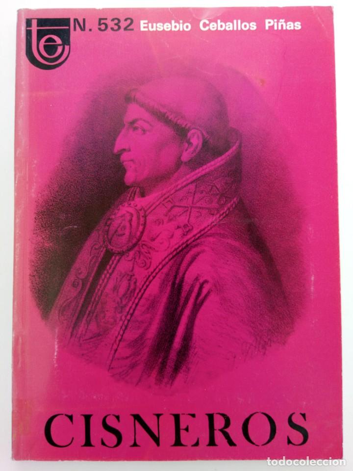 Libros: CISNEROS - EUSEBIO CEBALLOS PI&Ntilde;AS - TEMAS ESPA&Ntilde;OLES 532 - Foto 1