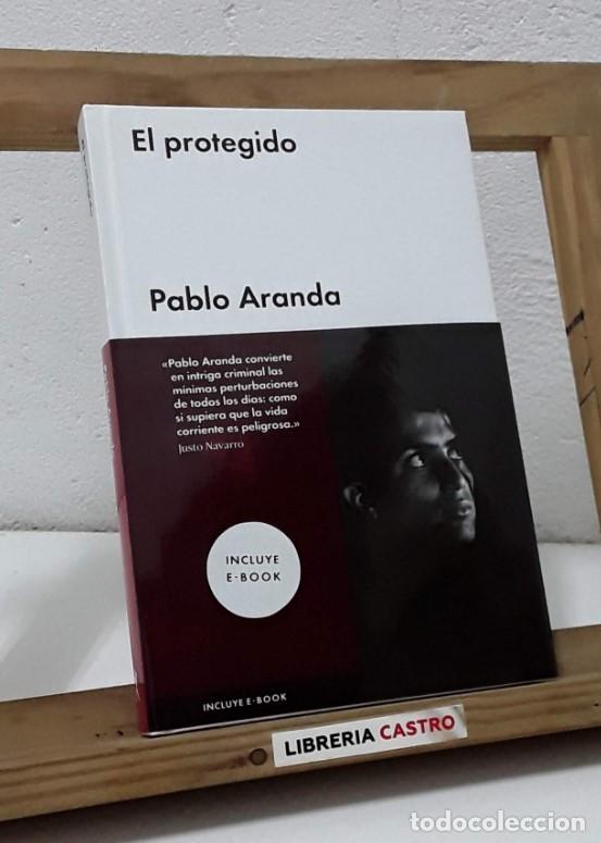 Libros: El protegido - Pablo Aranda - Foto 1