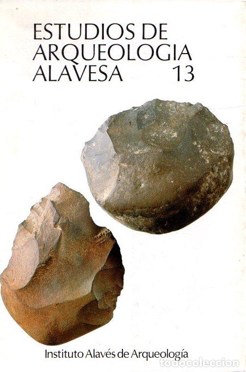 Libros: Estudios de arqueolog&iacute;a alavesa 13 - NO CONSTA AUTOR - Foto 1