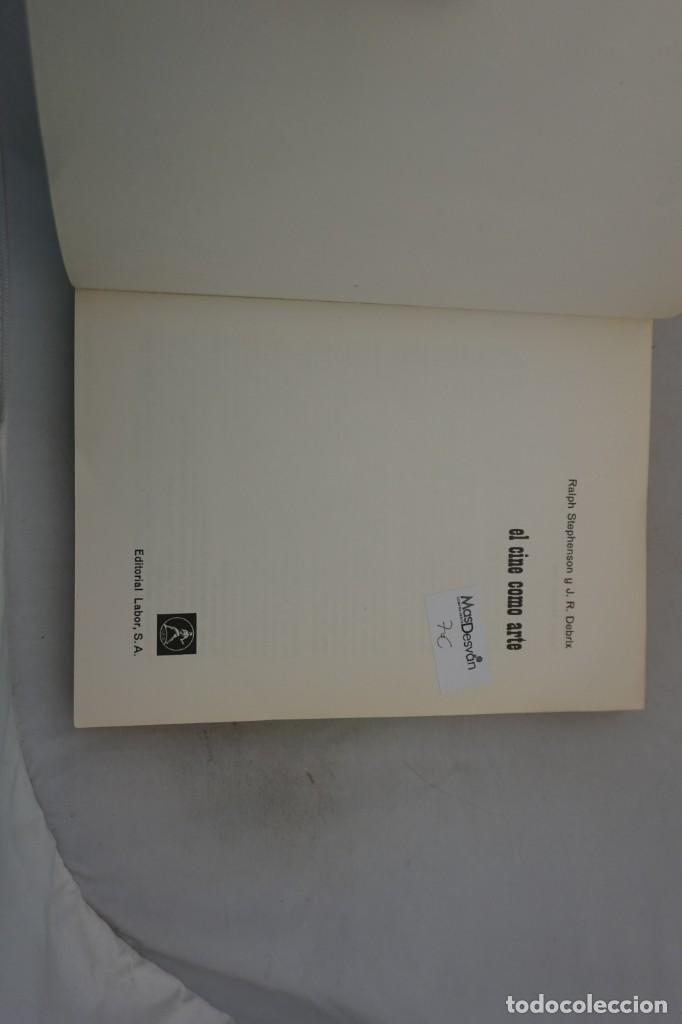 Libros: CINE / EL CINE COMO ARTE - RALPH STEPHENSON / LABOR - Foto 3
