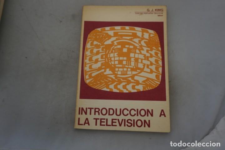Libros: CINE / INTRODUCCI&Oacute;N A LA TELEVISI&Oacute;N - G. J. KING / LABOR - Foto 3