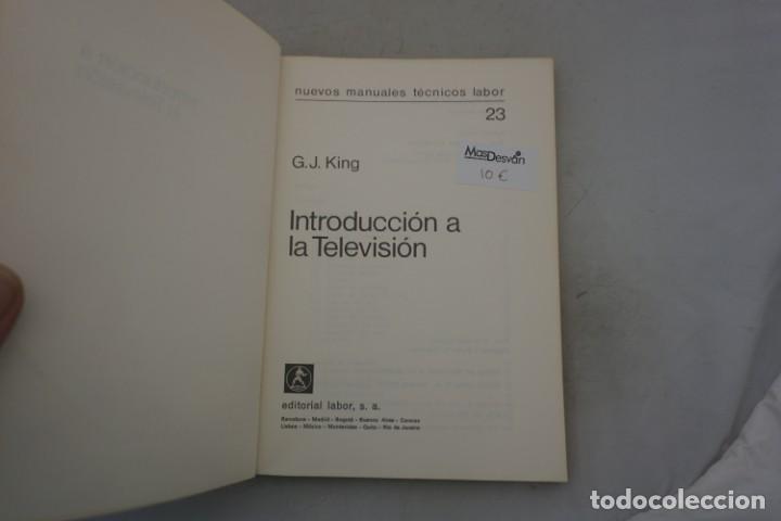 Libros: CINE / INTRODUCCI&Oacute;N A LA TELEVISI&Oacute;N - G. J. KING / LABOR - Foto 5