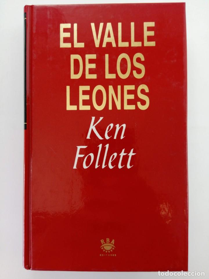 Libros: EL VALLE DE LOS LEONES - KEN FOLLET - RBA EDITORES - Foto 1