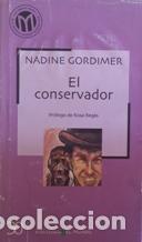 Libros: EL CONSERVADOR - NADINE GORDIMER - Foto 1