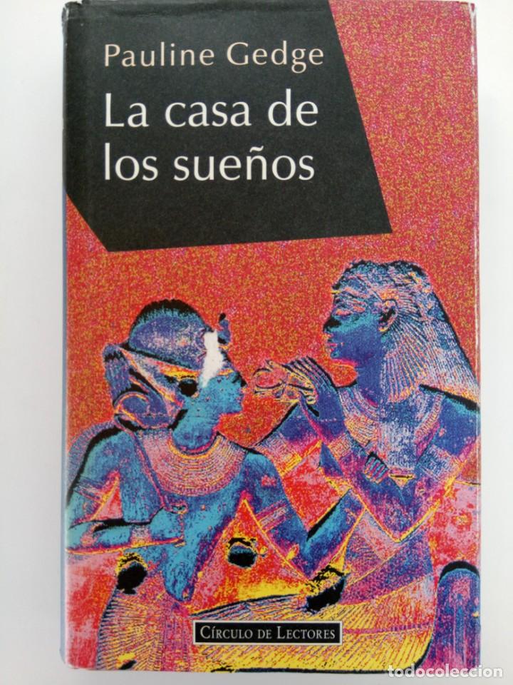 Libros: LA CASA DE LOS SUE&Ntilde;OS - PAULINE GEDGE - Foto 1