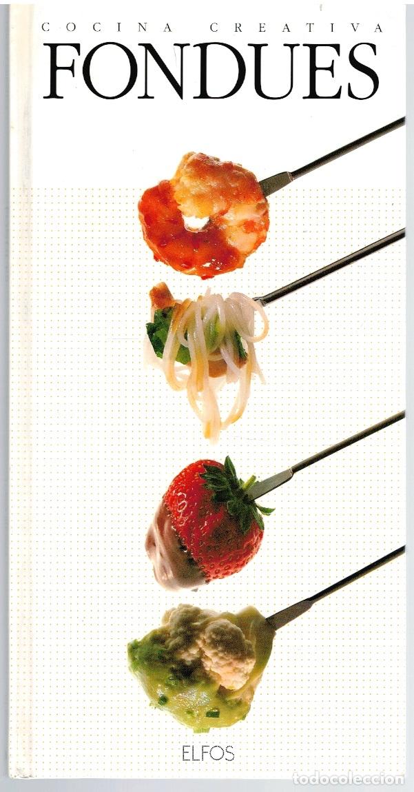 Libros: FONDUES (Col. Cocina creativa) - Lorna Rhodes - Foto 1