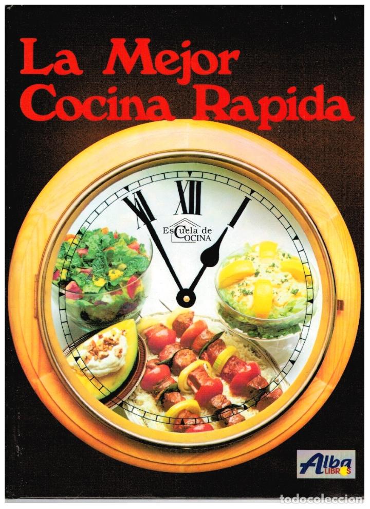 Libros: LA MEJOR COCINA R&Aacute;PIDA - VV.AA. - Foto 1