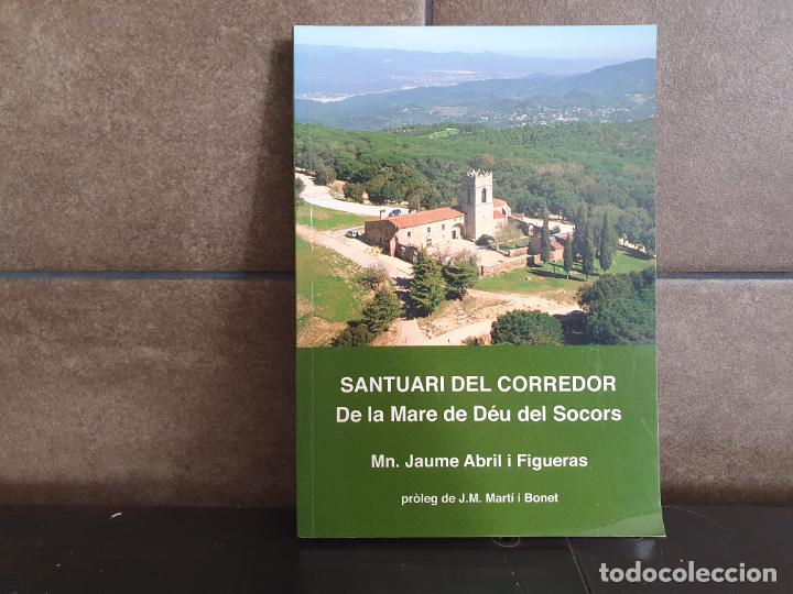 B&uuml;cher: SANTUARI DEL CORREDOR DE LA MARE DE DEU DEL SOCORS , JAUME ABRIL