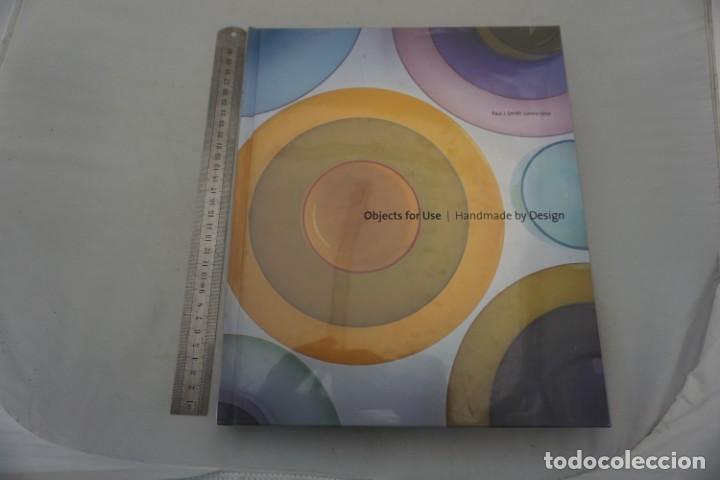 Libros: 18 - OBJECTS FOR USE HANDMADE BY DESIGN - OAUL J. SMITH / ABRAMS - Foto 1