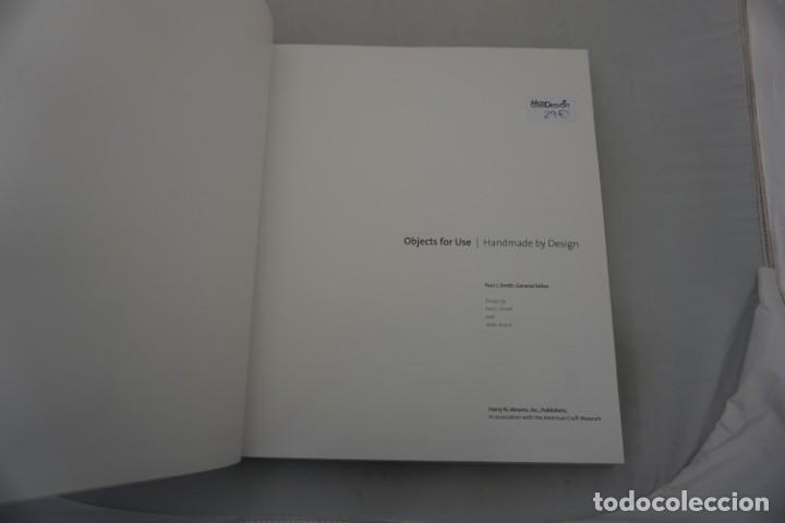 Libros: 18 - OBJECTS FOR USE HANDMADE BY DESIGN - OAUL J. SMITH / ABRAMS - Foto 3
