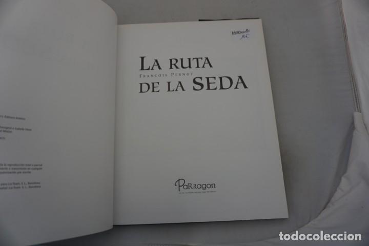 Libros: 19E - LA RUTA DE LA SEDA - FRAN&Ccedil;OIS PERNOT / PARRAGON - Foto 4