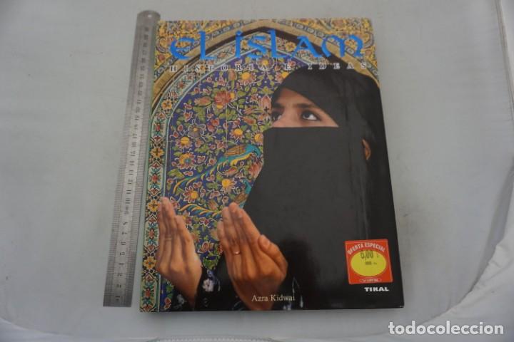 Libros: 19E - EL ISLAM HISTORIAS E IDEAS/ TIKAL - Foto 1