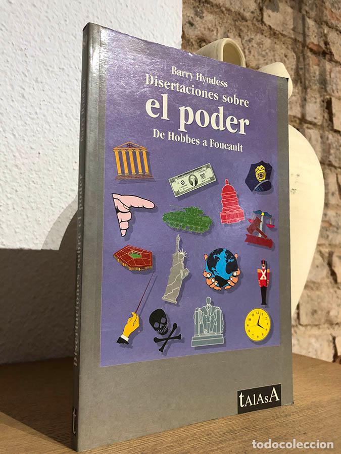 Libros: Disertaciones sobre el poder. De Hobbes a Foucault. - HYNDESS, Barry. - Foto 1