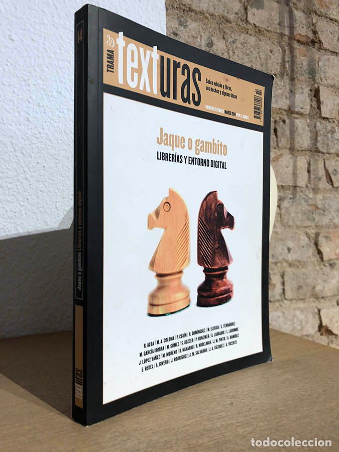 Livros em segunda m&atilde;o: [Revista ]Trama & texturas. N&uacute;m 14. Jaque o gambito. Sobre edici&oacute;n de libros, sus hechos y algunas
