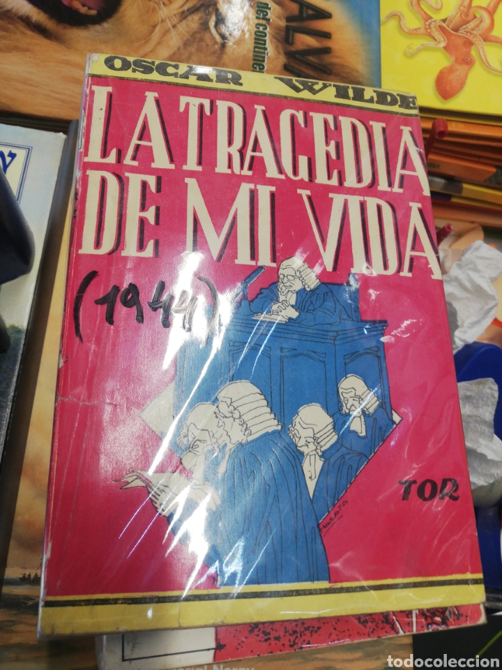 Libros: Oscar Wilde la tragedia de mi vida, editorial tor( a&ntilde;o 1944) - Foto 2