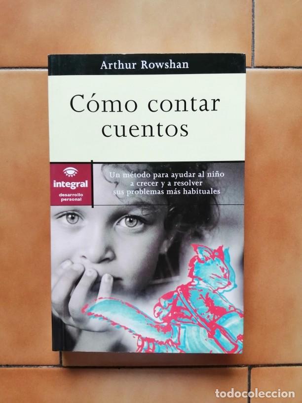 Libros: COMO CONTAR CUENTOS - ARTHUR ROWSHAN - Foto 1