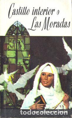 Libros: CASTILLO INTERIOR O LAS MORADAS SANTA TERESA DE JESUS TC11984 A6C2