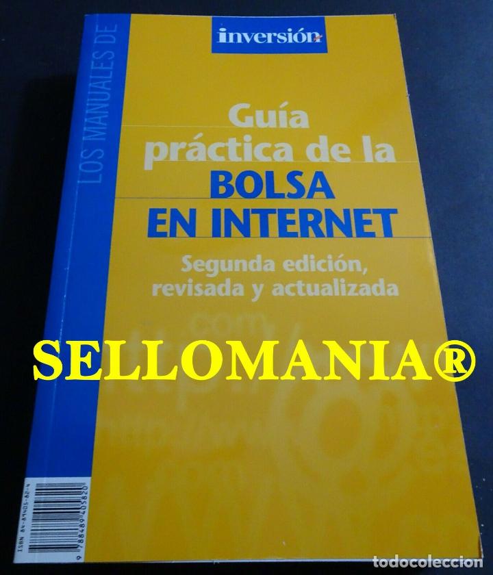 Libros: GUIA PRACTICA DE LA BOLSA EN INTERNET ISABEL SANCHEZ INVERSION 2000 TC23779 A6C3 - Foto 1