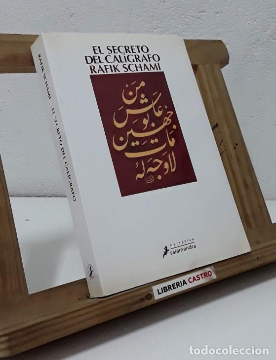Libros: El secreto del cal&iacute;grafo - Rafik Schammi - Foto 1