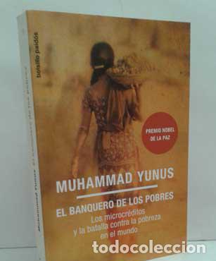 Libros: EL BANQUERO DE LOS POBRES - YUNUS, MUHAMMAD - Foto 1