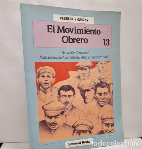 Libros: EL MOVIMIENTO OBRERO - DOMENECH, ASUNCI&Oacute;N - Foto 1