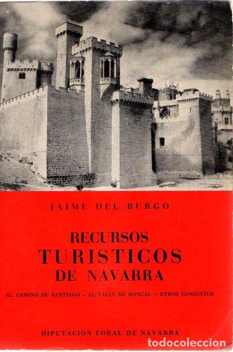 Libros: Recursos Tur&iacute;sticos de Navarra. - Burgo, Jaime del - Foto 1