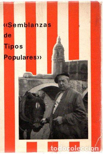 Libros: Semblanzas de tipos populares - NO CONSTA AUTOR - Foto 1