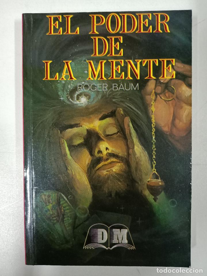 Libros: El poder de la mente / Roger Baum - Foto 1