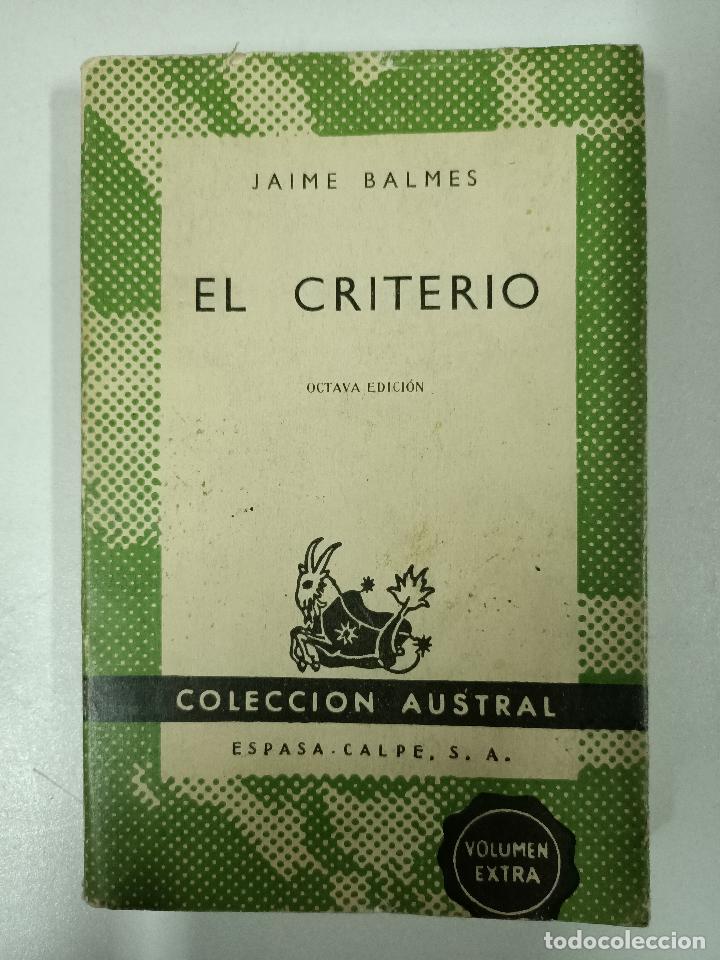Libros: El criterio / Jaime Balmes - Foto 1