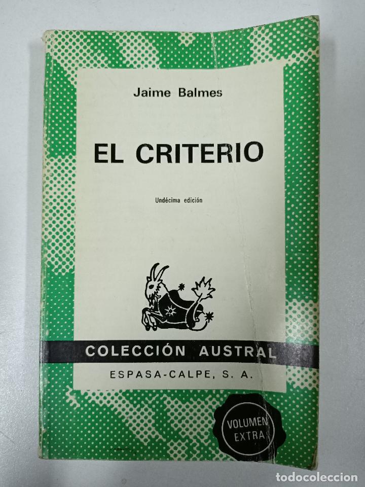 Libros: El criterio / Jaime Balmes - Foto 1
