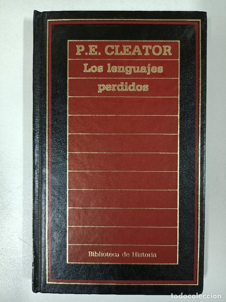Libros: Los lenguajes perdidos. Biblioteca de la historia / P.E. Cleator - Foto 1
