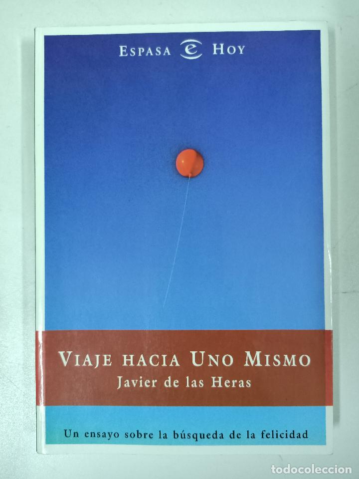 Libros: Viaje hacia uno mismo / Javier de las Heras - Foto 1