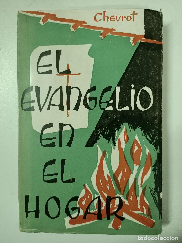 Libros: El Evangelio en el hogar / Georges Chevrot - Foto 1