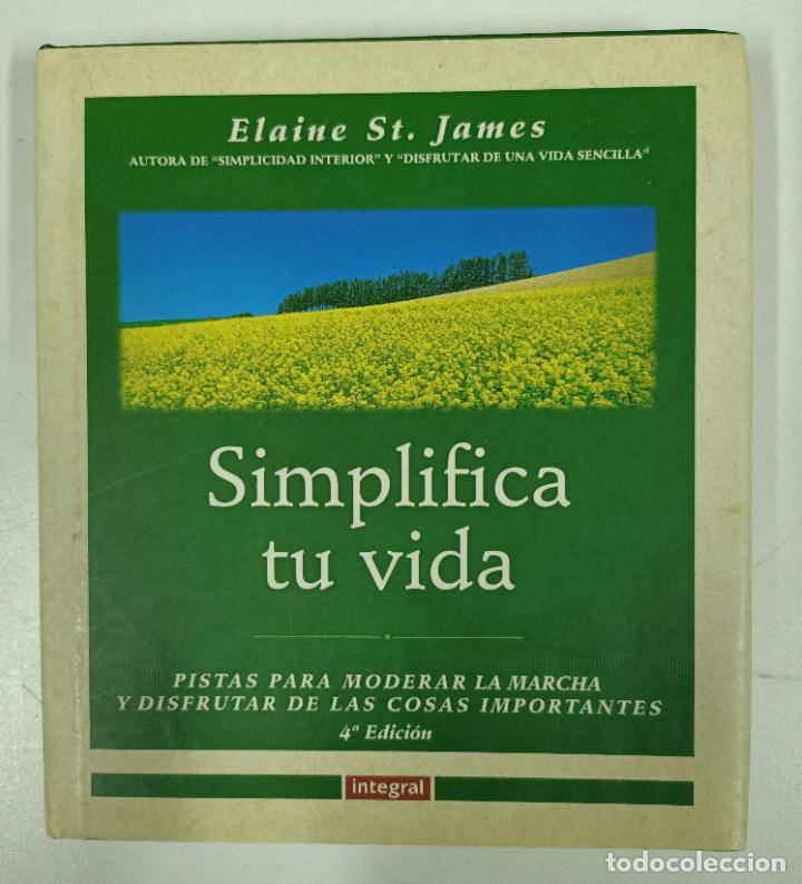 Libros: Simplifica tu vida / Elaine St. James - Foto 1