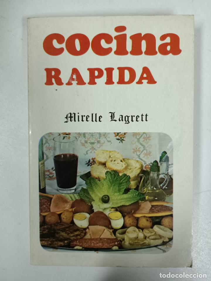 Libros: Cocina r&aacute;pida / Lagrett Mireille - Foto 1