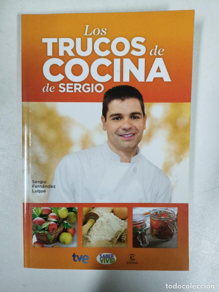 Libros: Los trucos de cocina de Sergio / Sergio Fern&aacute;ndez Luque - Foto 1