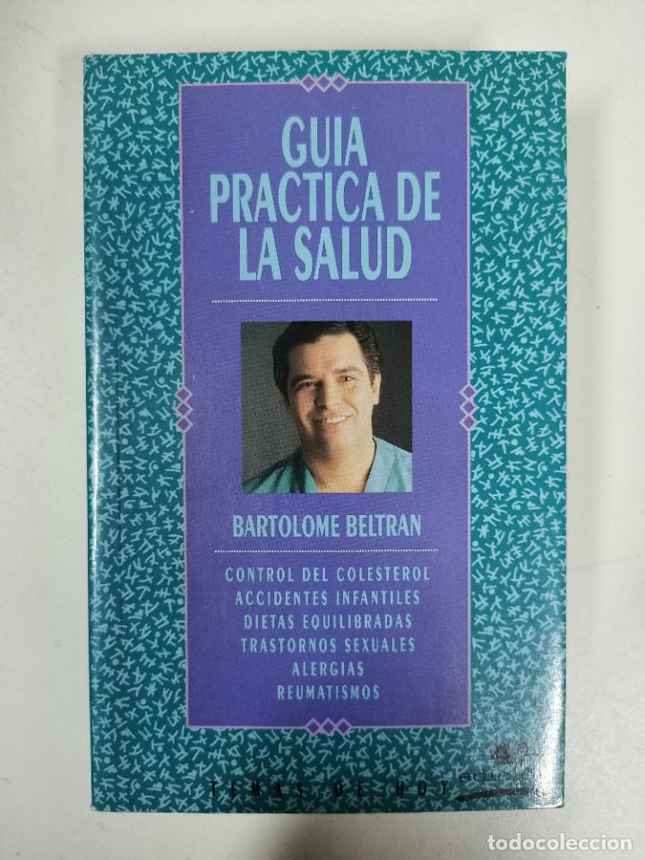 Libros: Guia practica de la salud. control del colesterol, accidentes infantil / Bartolome Beltran - Foto 1