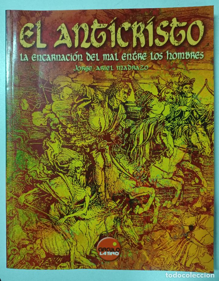 Libros: El anticristo / Jorge Ariel Madrazo - Foto 1