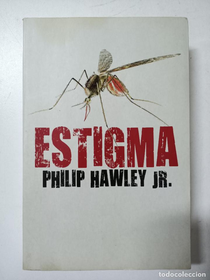 Libros: Estigma / Philip Hawley jr - Foto 1