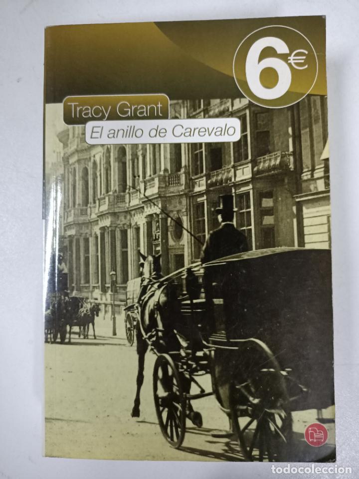 Libros: EL ANILLO DE CAREVALO / Tracy Grant - Foto 1