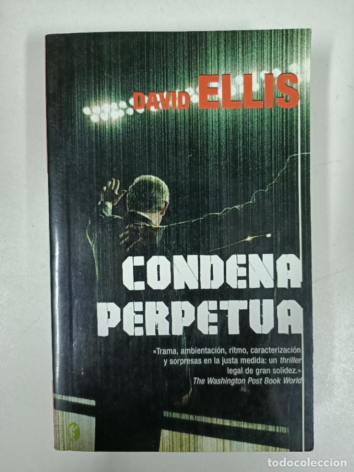 Libros: Condena perpetua / David Ellis - Foto 1