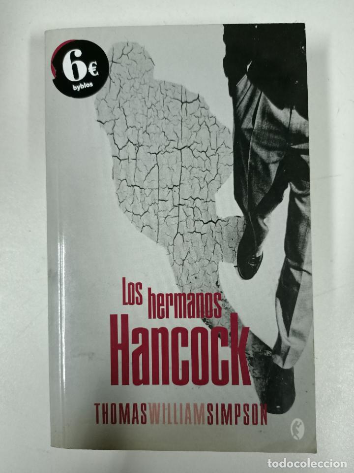 Libros: LOS HERMANOS HANCOCK / Thomas William Simpson - Foto 1