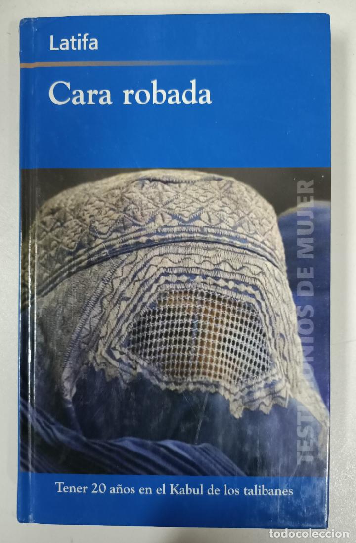 Libros: Cara robada / Latifa - Foto 1