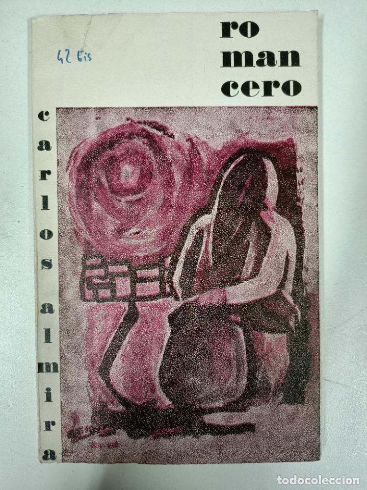 Libros: Romancero / Carlos Almira - Foto 1