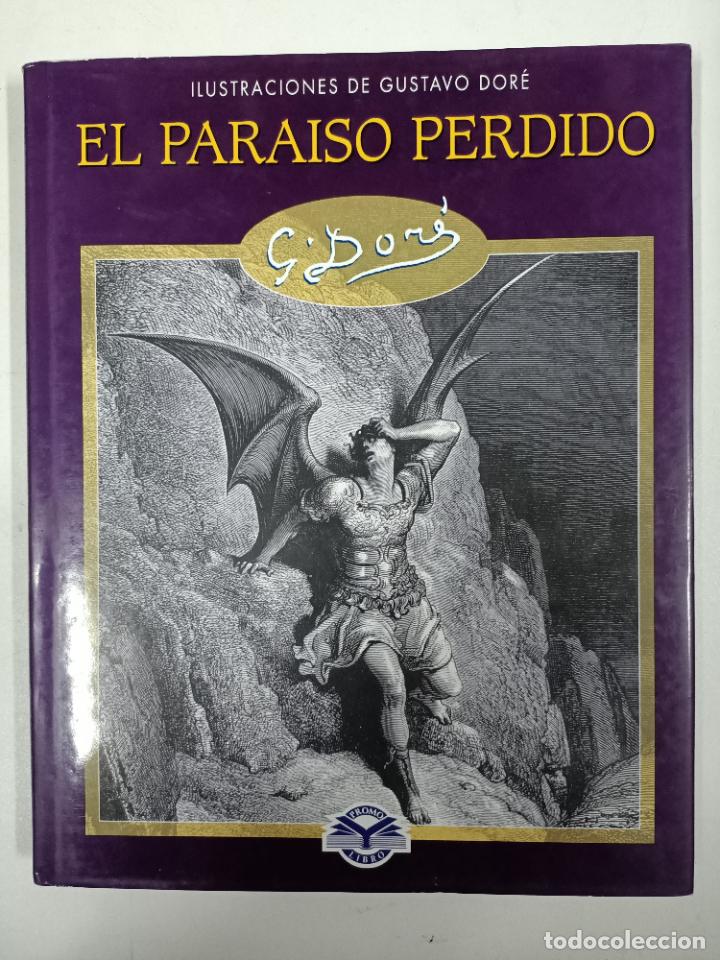 Libros: El Paraiso Perdido. Ilustraciones de Dore - Foto 1